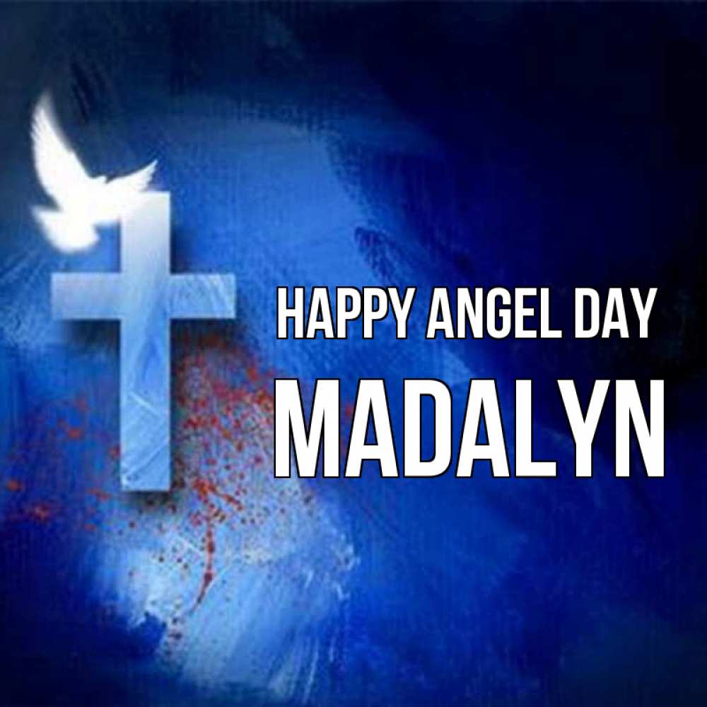 Greetings card с именем, Madalyn happy angel day Синий фон и птица Greetings with text for free download 