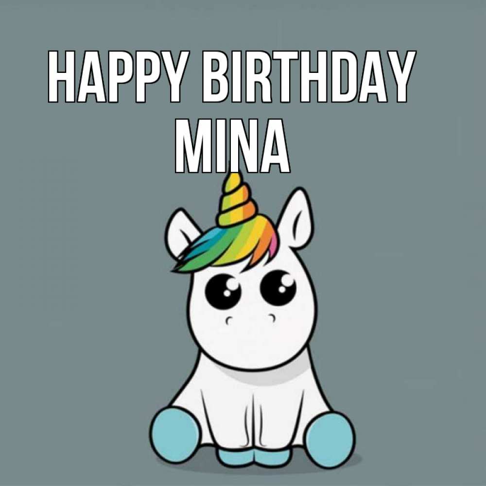 Greetings card с именем, Mina Happy Birthday пони Greetings with text for free download 