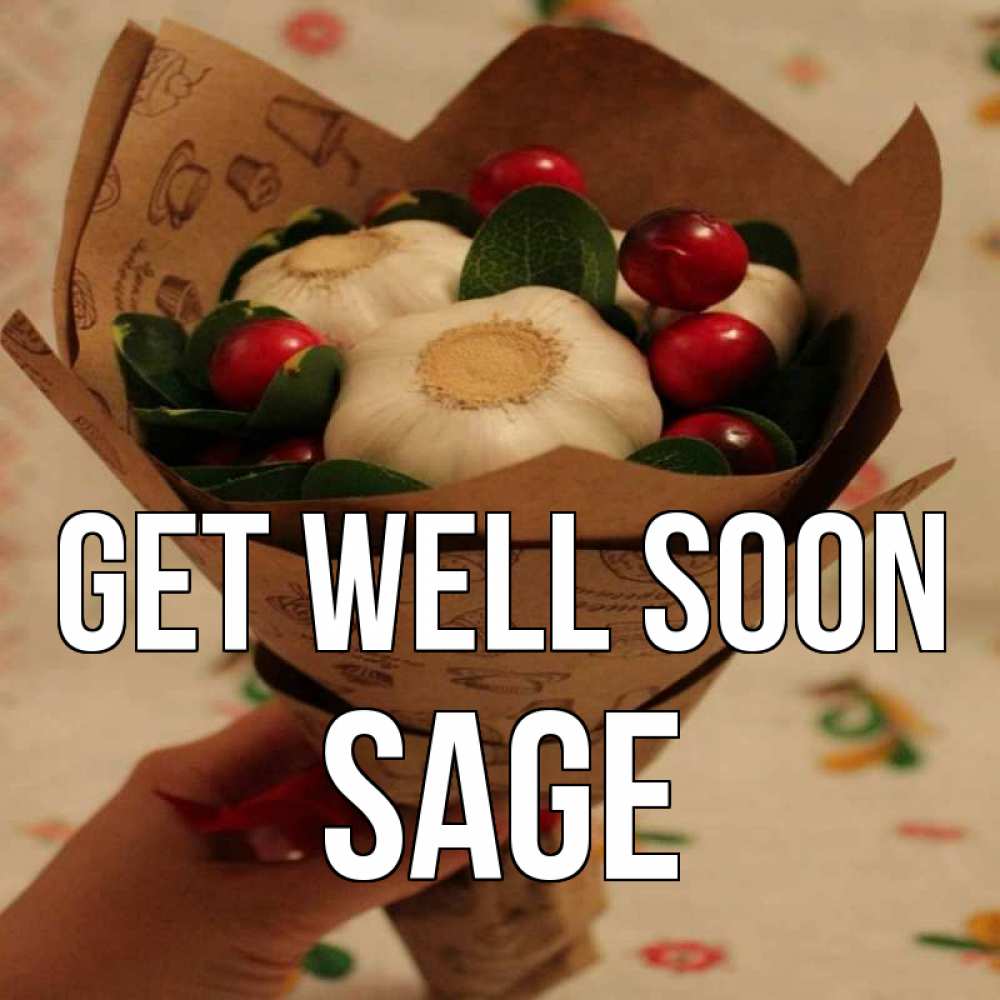 Greetings card с именем, Sage Get well soon букет из фитонцидов и витамина c Greetings with text for free download 