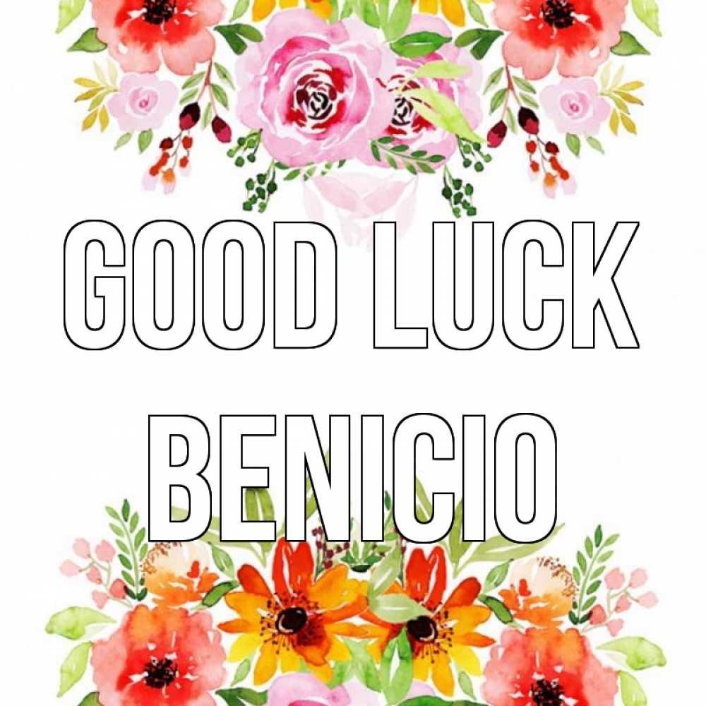 Greetings card с именем, Benicio Good luck открытка с цветами акварелью Greetings with text for free download 