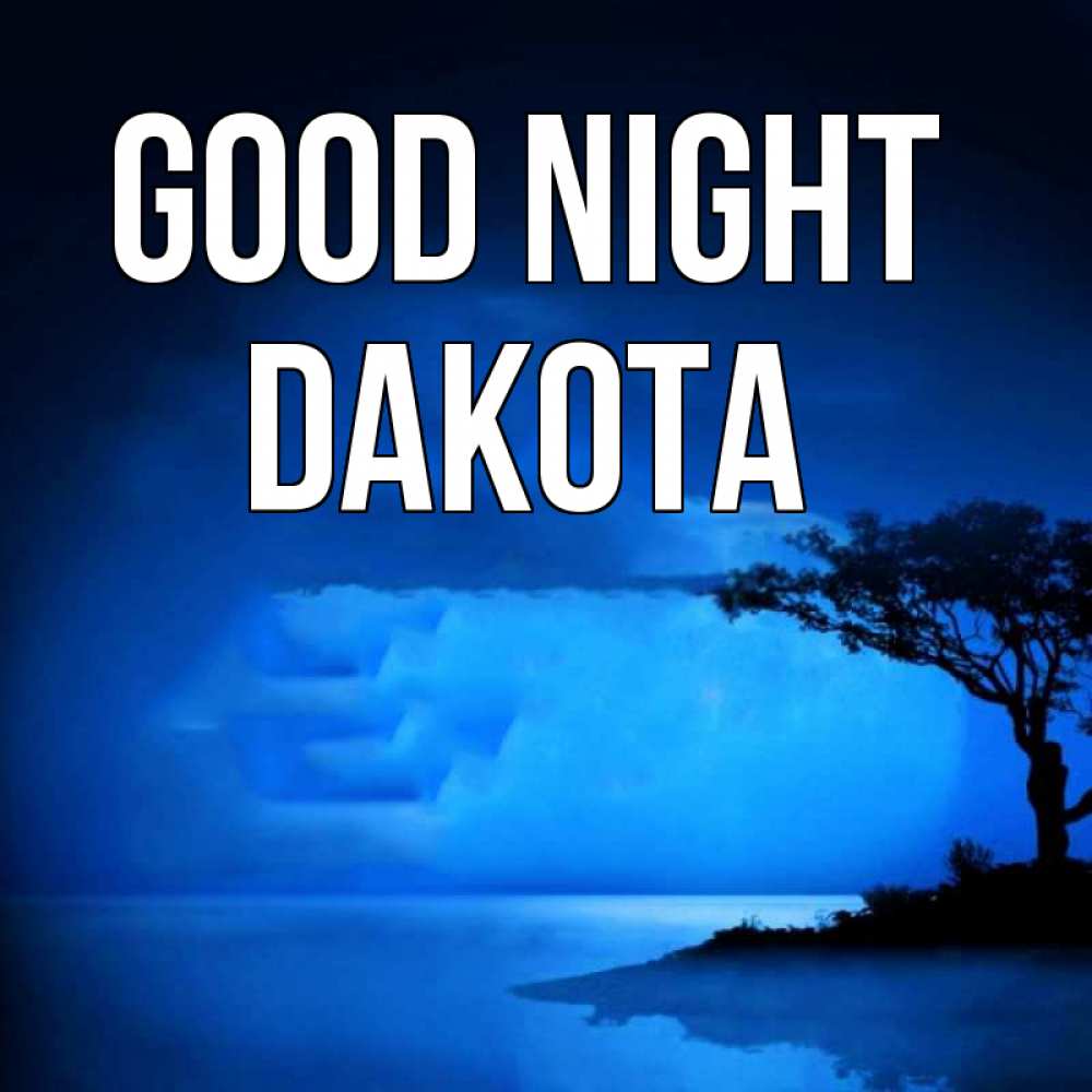 Greetings card с именем, Dakota Good night ночное побережье Greetings with text for free download 