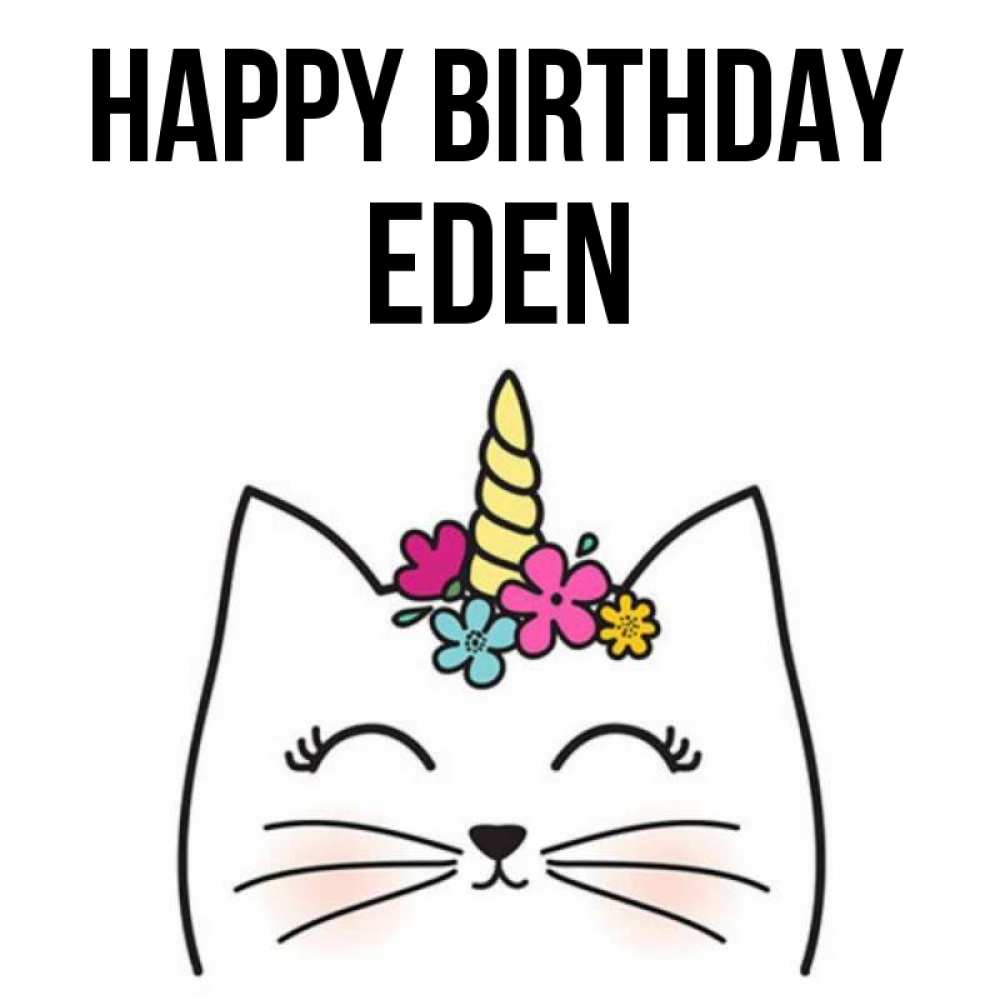 Greetings card с именем, Eden Happy Birthday милый кот с одним рожком Greetings with text for free download 