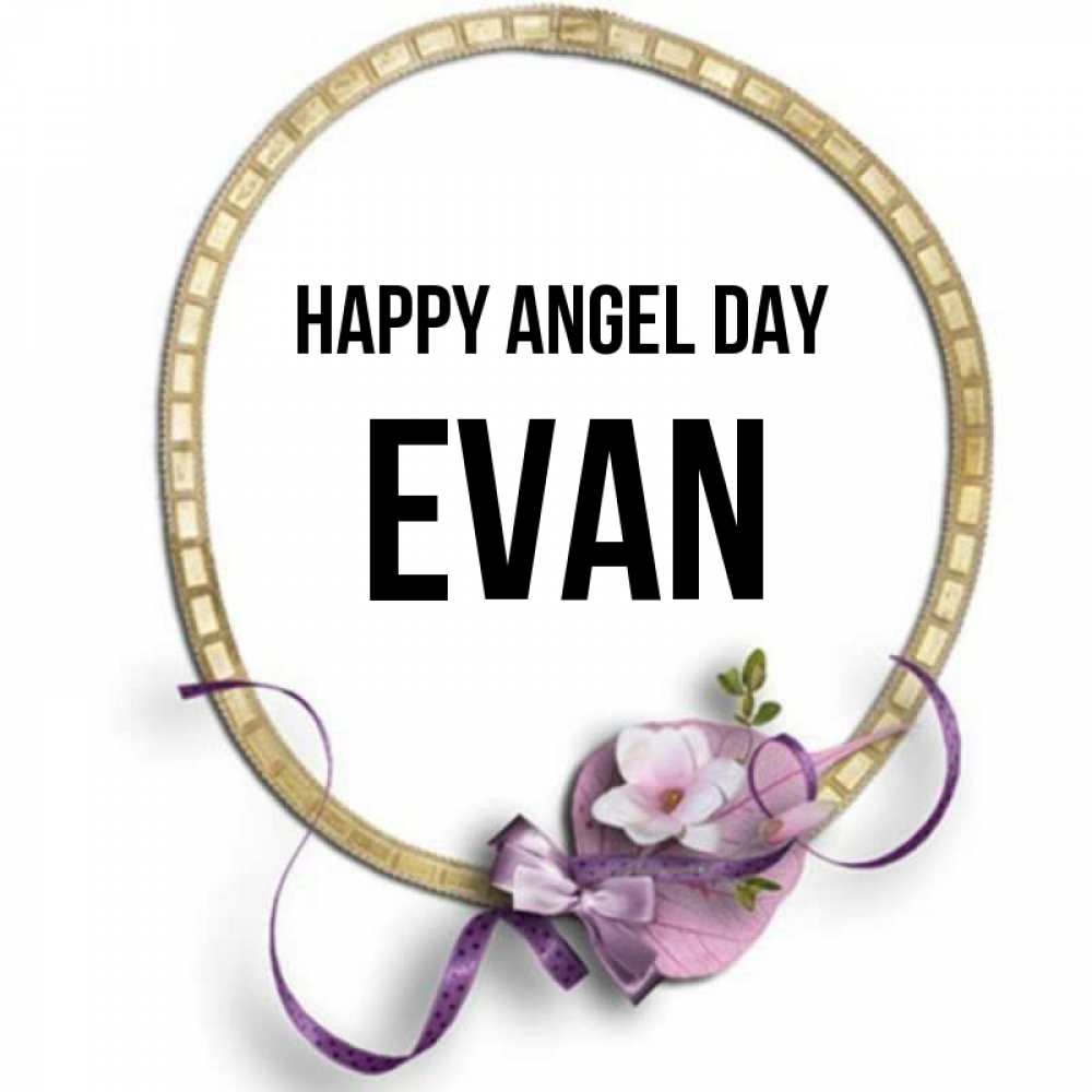Greetings card с именем, Evan happy angel day золотая рамочка Greetings with text for free download 