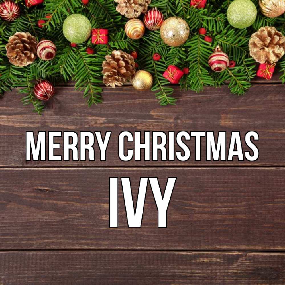 Greetings card с именем, Ivy Merry Christmas с рождеством Greetings with text for free download 