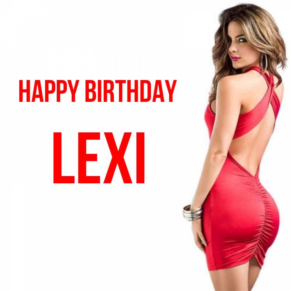 Greetings card с именем, Lexi Happy Birthday Поздравительная открытка для парня или подруги Greetings with text for free download 