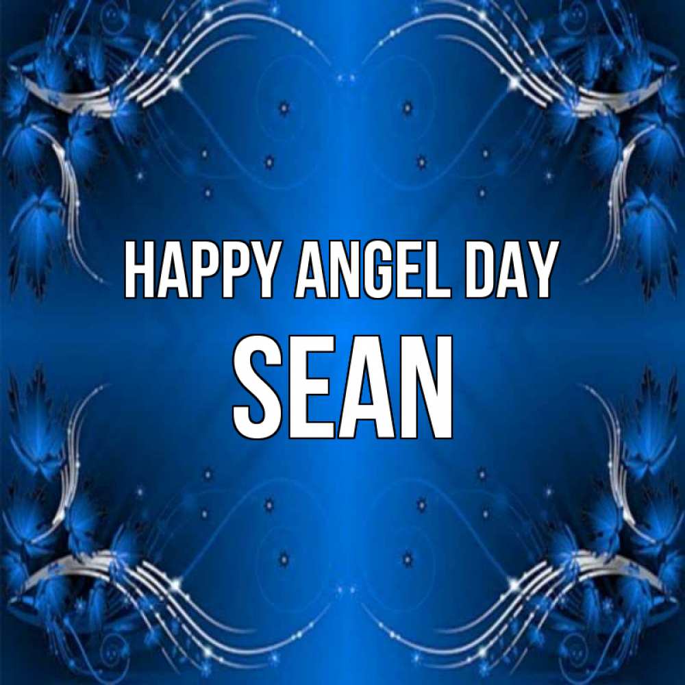 Greetings card с именем, Sean happy angel day красивая рамочка с узорами Greetings with text for free download 