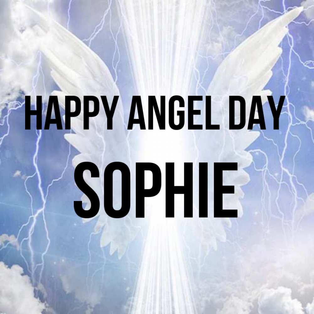 Greetings card с именем, Sophie happy angel day молнии на небе и свет Greetings with text for free download 