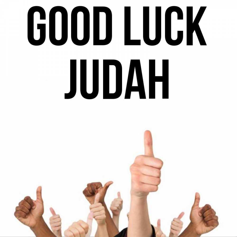 Greetings card с именем, Judah Good luck молодцом Greetings with text for free download 