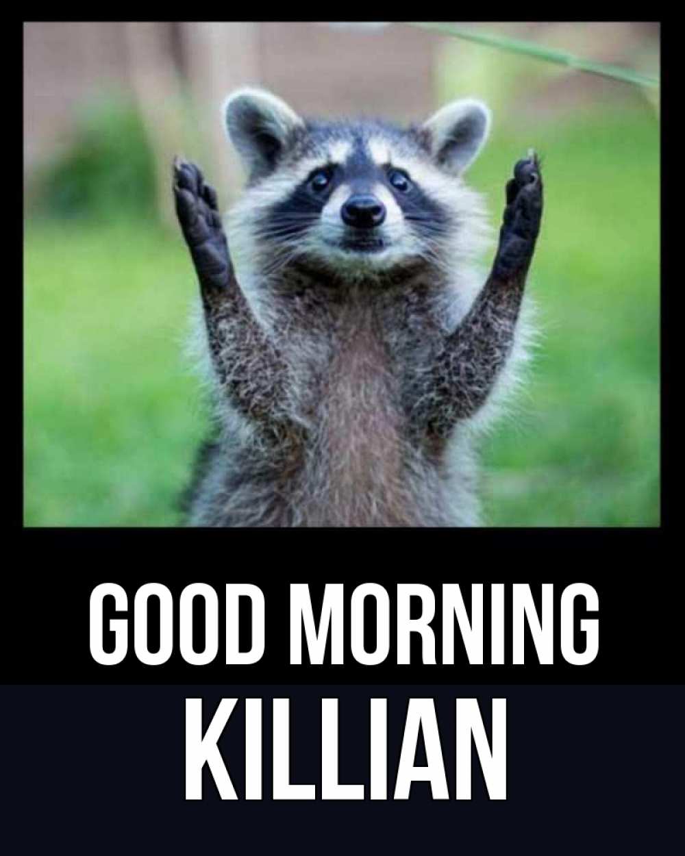 Greetings card с именем, Killian Good morning хорошее настроение утречком Greetings with text for free download 