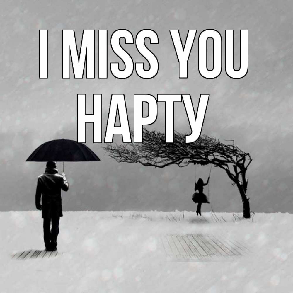 Greetings card с именем, НАРТУ I miss you мужчина с зонтом Greetings with text for free download 