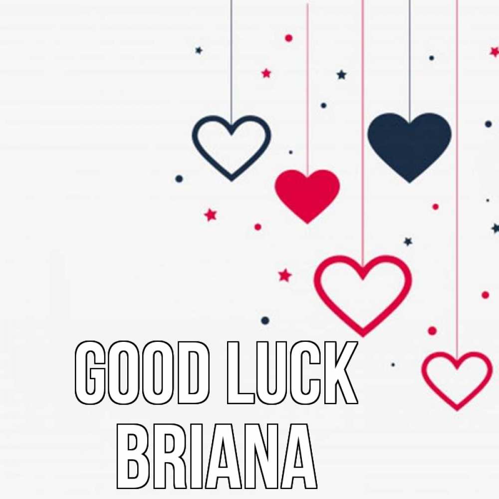 Greetings card с именем, Briana Good luck красное и черное Greetings with text for free download 