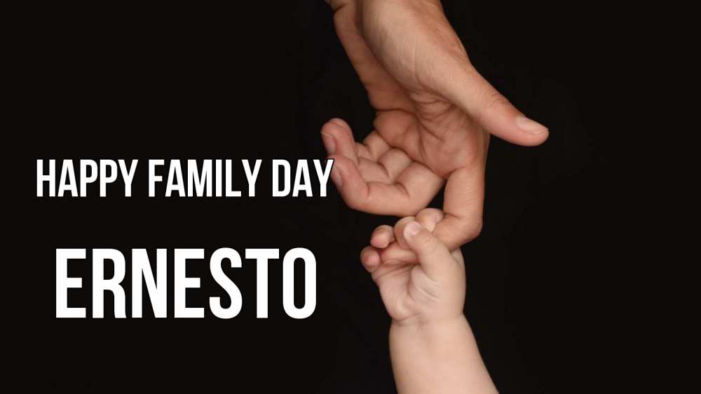 Greetings card с именем, Ernesto happy family day с днем семьи Greetings with text for free download 