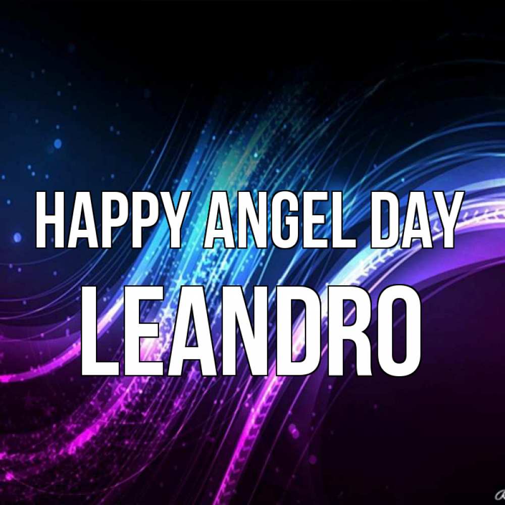 Greetings card с именем, Leandro happy angel day фиолетовый фон Greetings with text for free download 