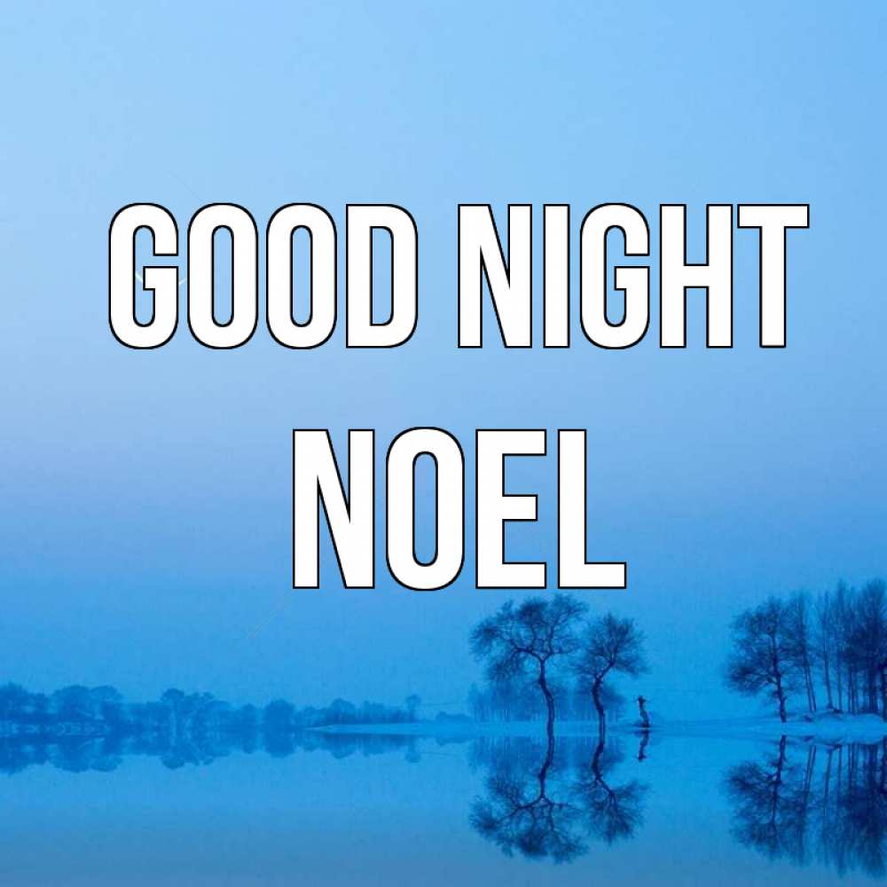 Greetings card с именем, Noel Good night весна Greetings with text for free download 