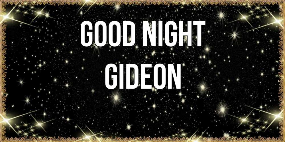 Greetings card с именем, Gideon Good night засыпаем под звездами Greetings with text for free download 