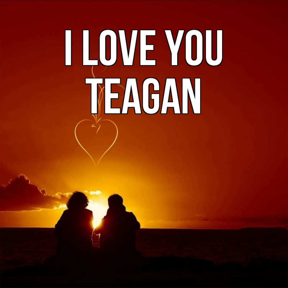 Greetings card с именем, Teagan I love you небо Greetings with text for free download 