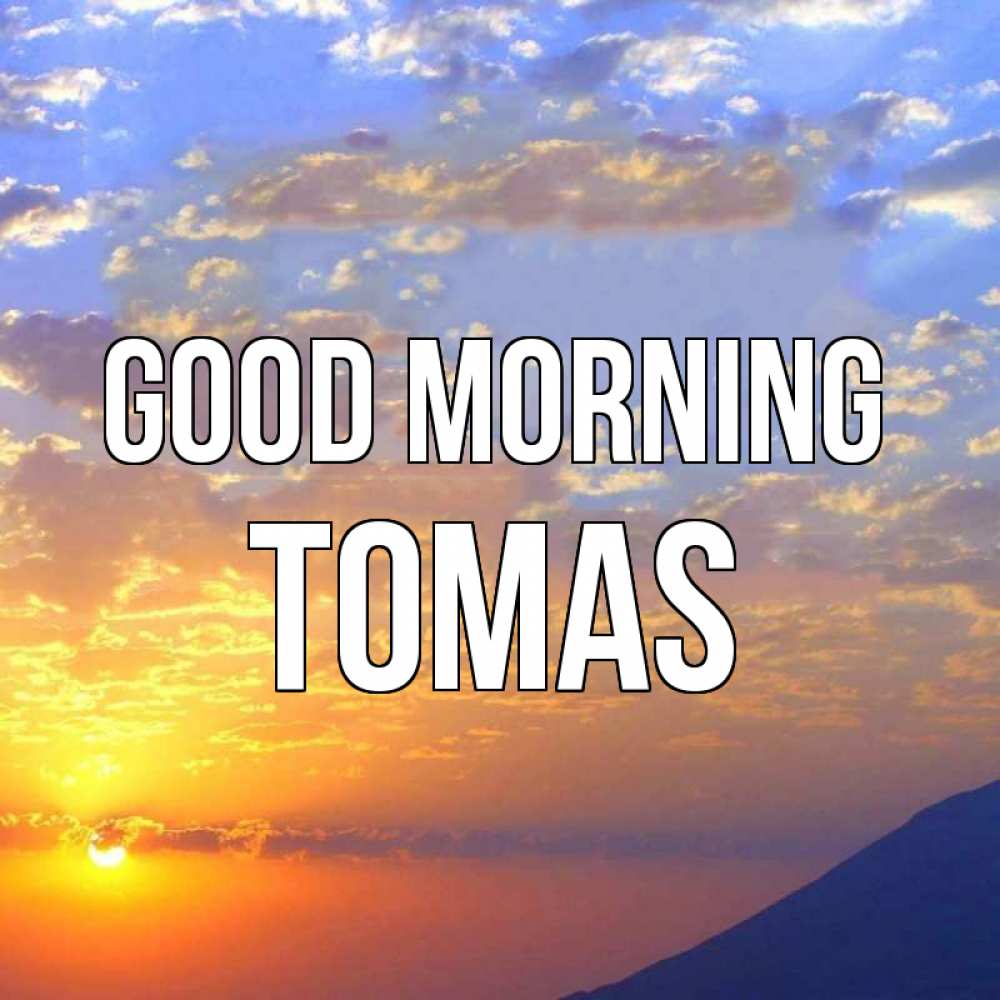 Greetings card с именем, Tomas Good morning облака и солнце Greetings with text for free download 