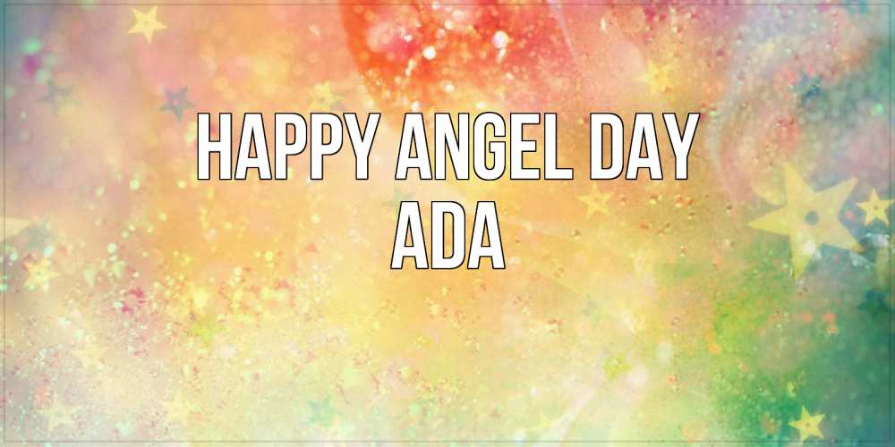 Greetings card с именем, Ada happy angel day оранжево зеленая тема Greetings with text for free download 