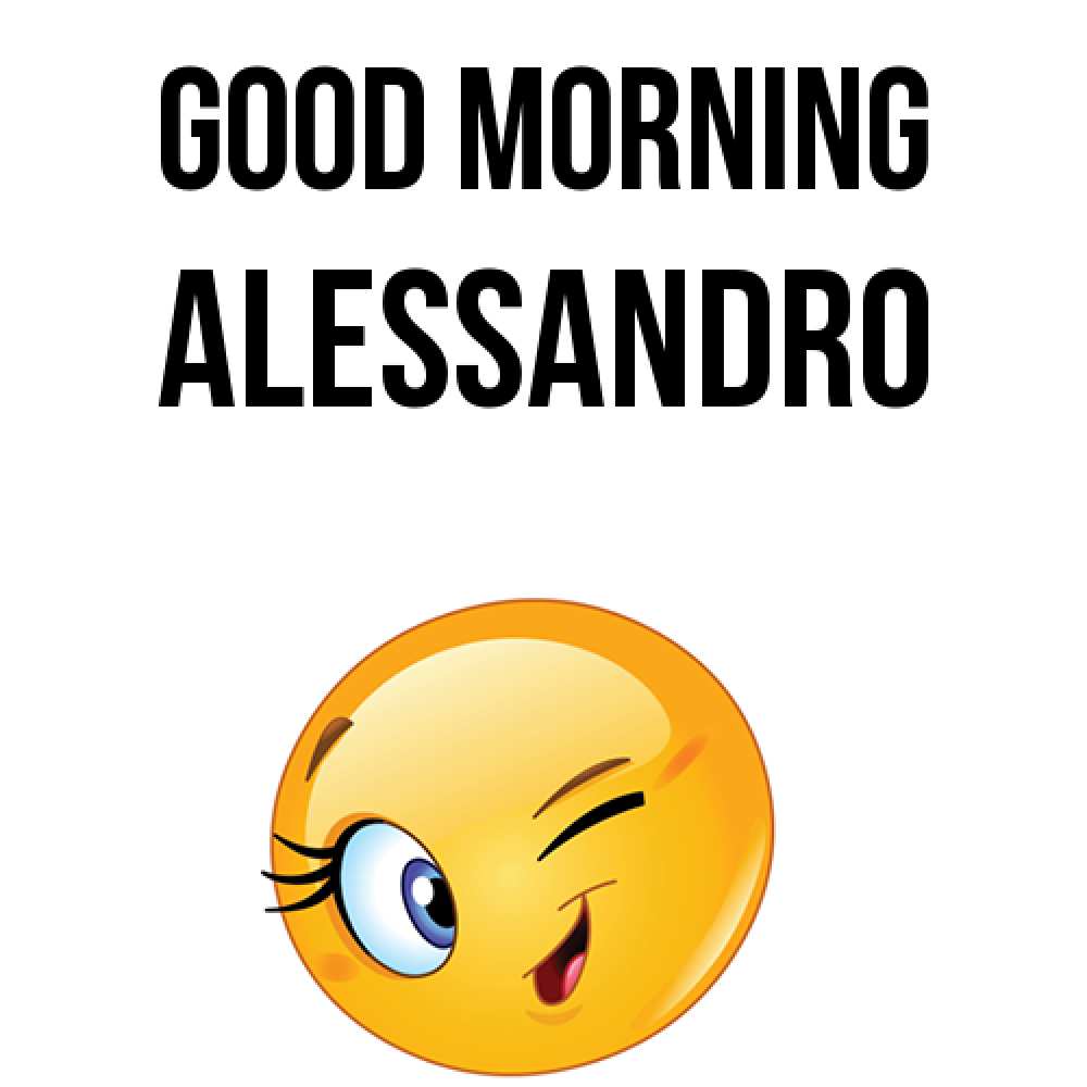 Greetings card с именем, Alessandro Good morning хорошее настроение Greetings with text for free download 