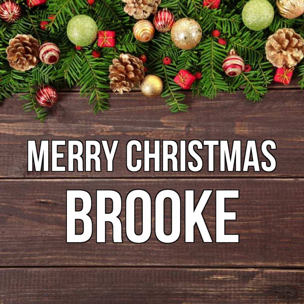 Greetings card с именем, Brooke Merry Christmas с рождеством Greetings with text for free download 