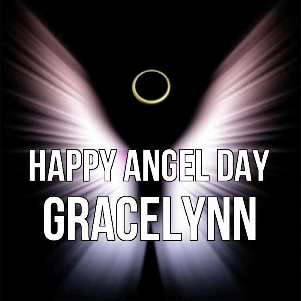 Greetings card с именем, Gracelynn happy angel day ангел из света Greetings with text for free download 