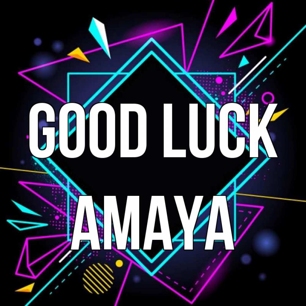 Greetings card с именем, Amaya Good luck рамочки Greetings with text for free download 