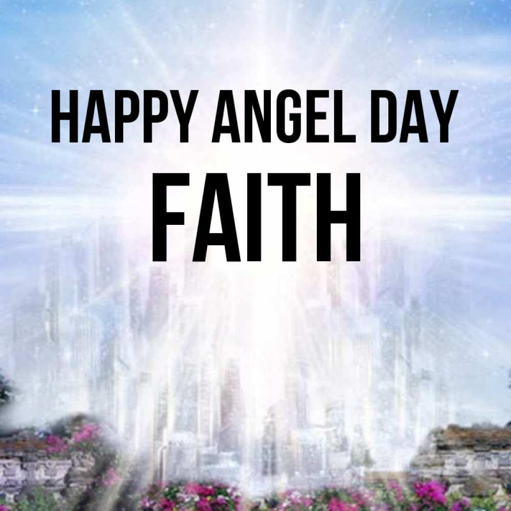 Greetings card с именем, Faith happy angel day небесный свет Greetings with text for free download 