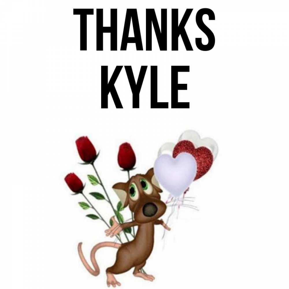 Greetings card с именем, Kyle Thanks песик с шариками в форме сердец Greetings with text for free download 