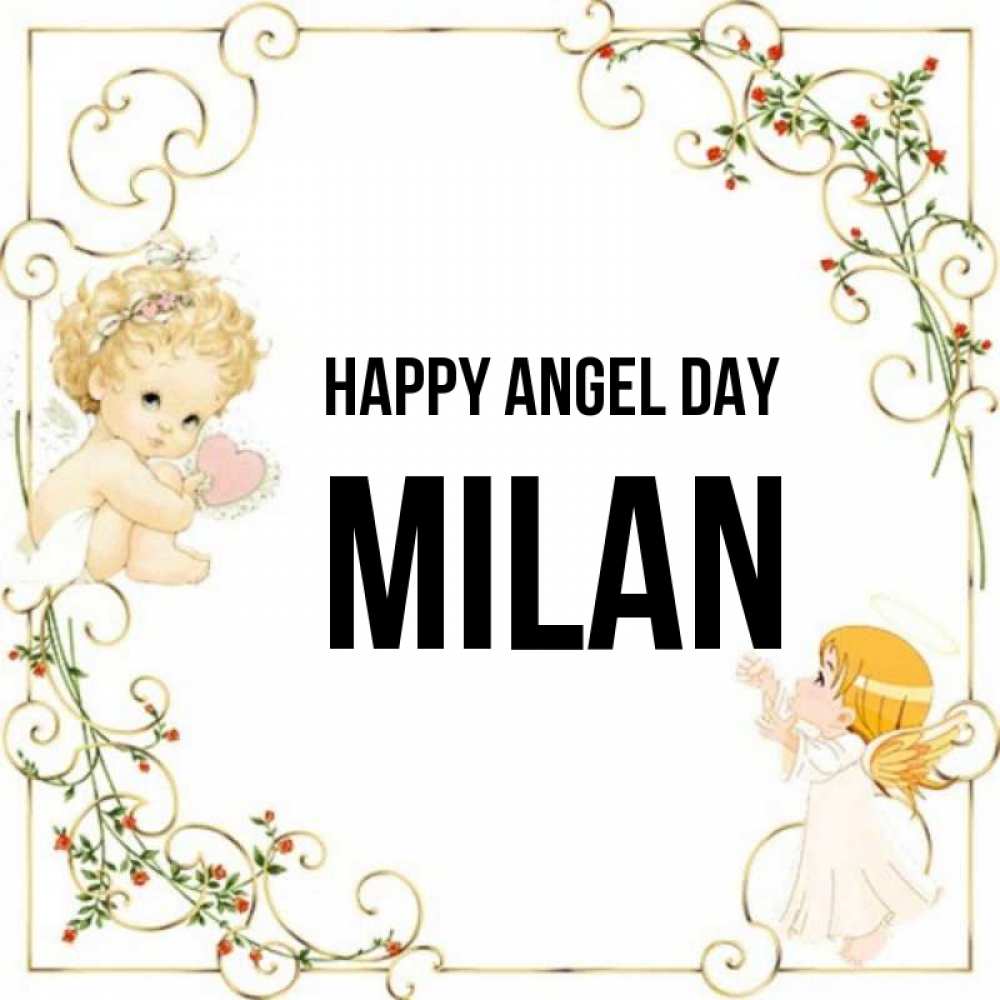 Greetings card с именем, Milan happy angel day ангелы желают прекрасных именин Greetings with text for free download 