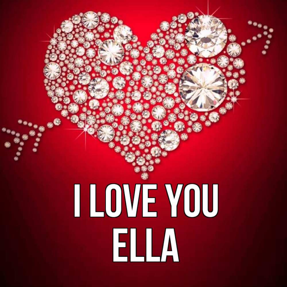 Greetings card с именем, Ella I love you стрела купидона Greetings with text for free download 