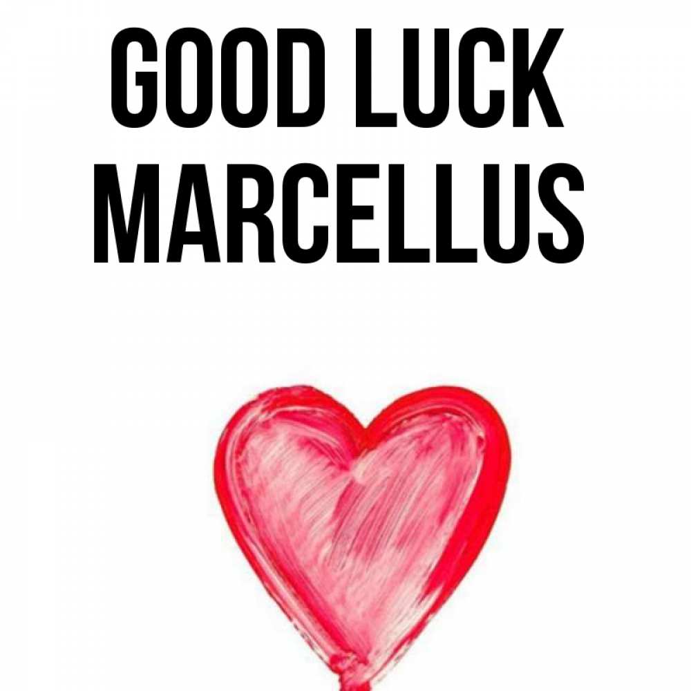 Greetings card с именем, Marcellus Good luck рисунок маркером Greetings with text for free download 