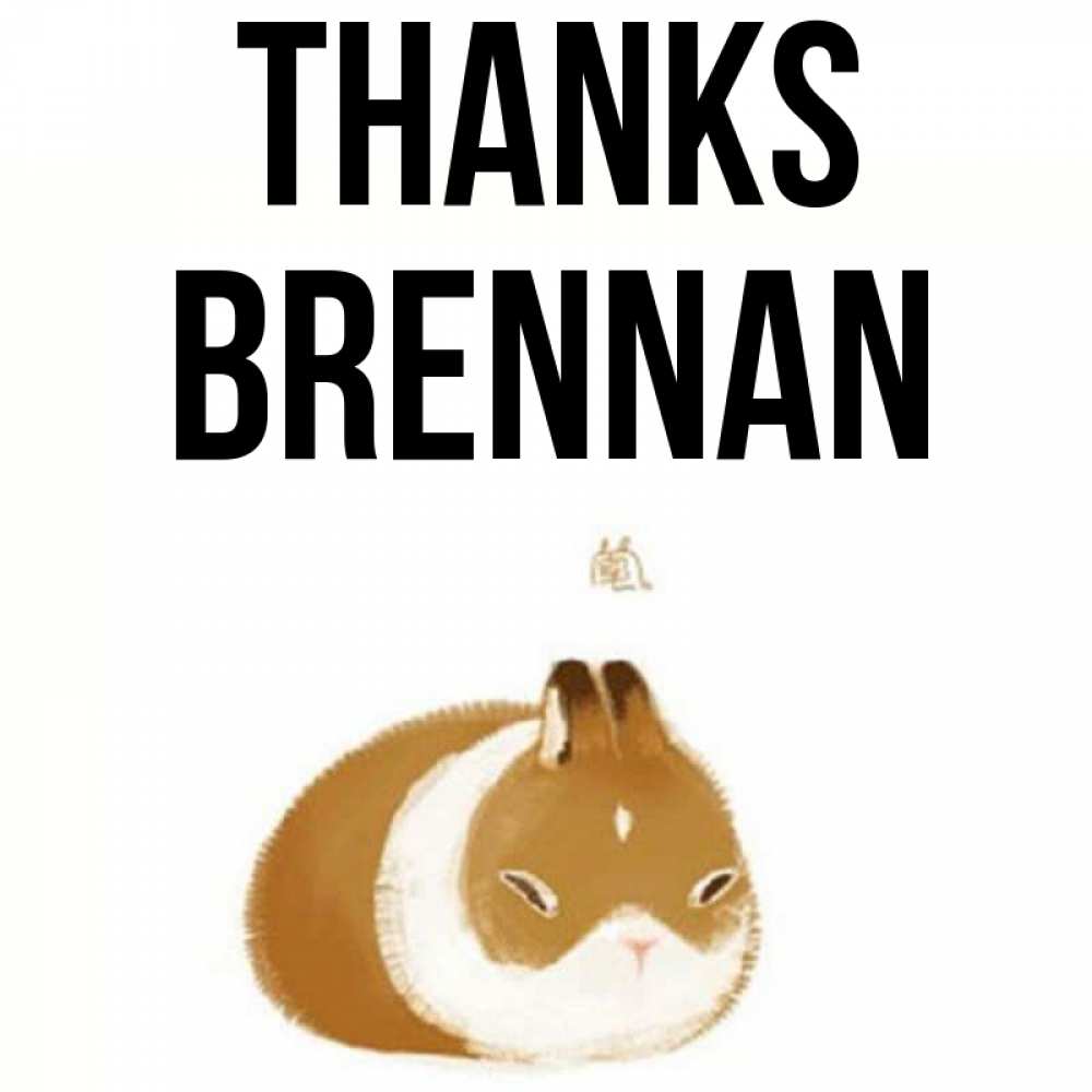 Greetings card с именем, Brennan Thanks коричнево белый домашний питомец Greetings with text for free download 