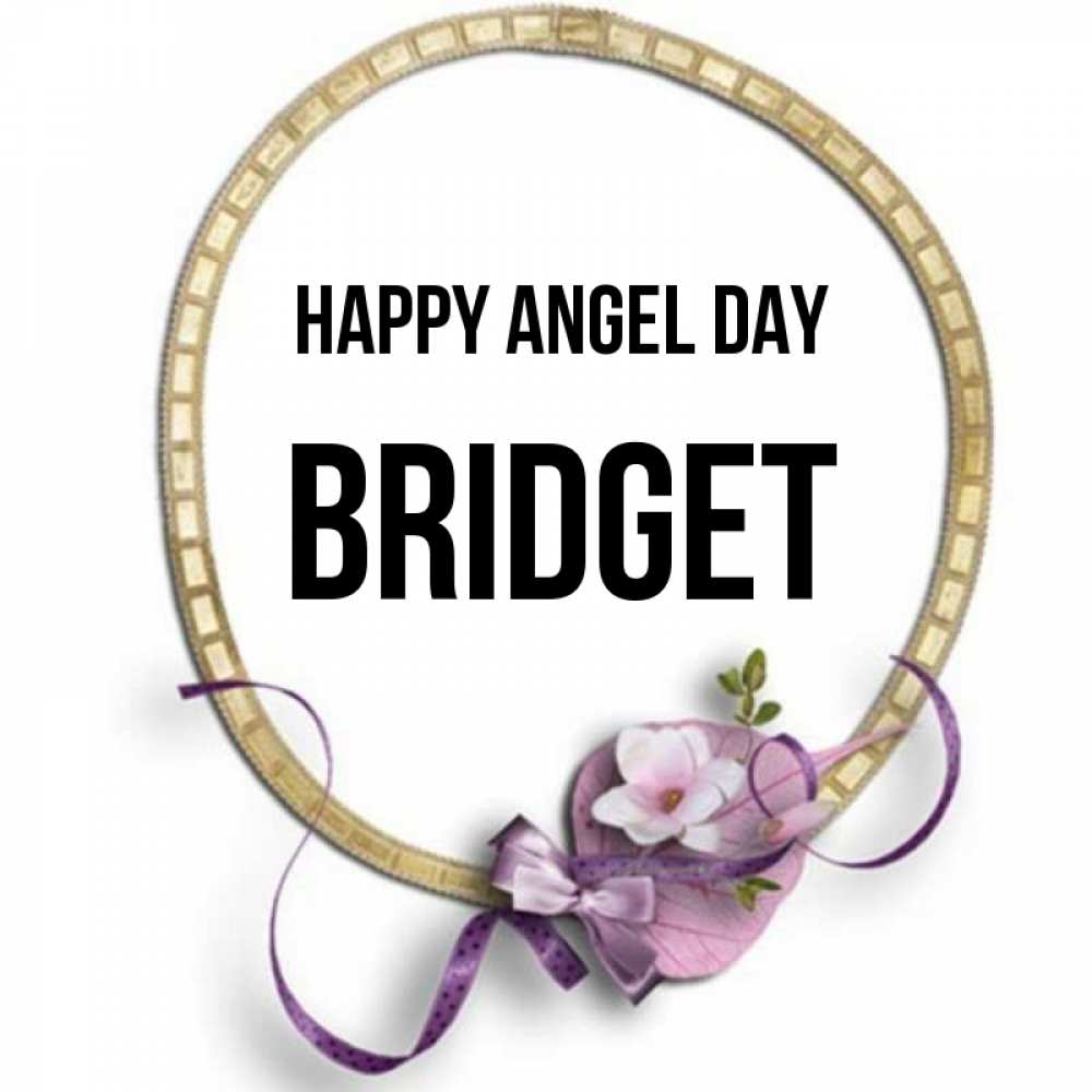 Greetings card с именем, Bridget happy angel day золотая рамочка Greetings with text for free download 