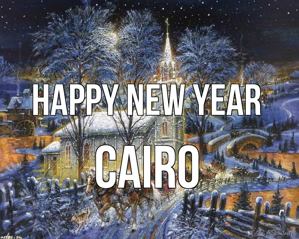 Greetings card с именем, Cairo Happy New Year упряжка лошадей, лошади, новый год Greetings with text for free download 