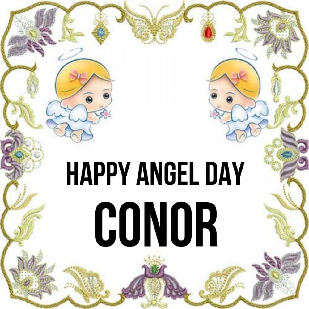 Greetings card с именем, Conor happy angel day маленькие ангелы с крылышками Greetings with text for free download 