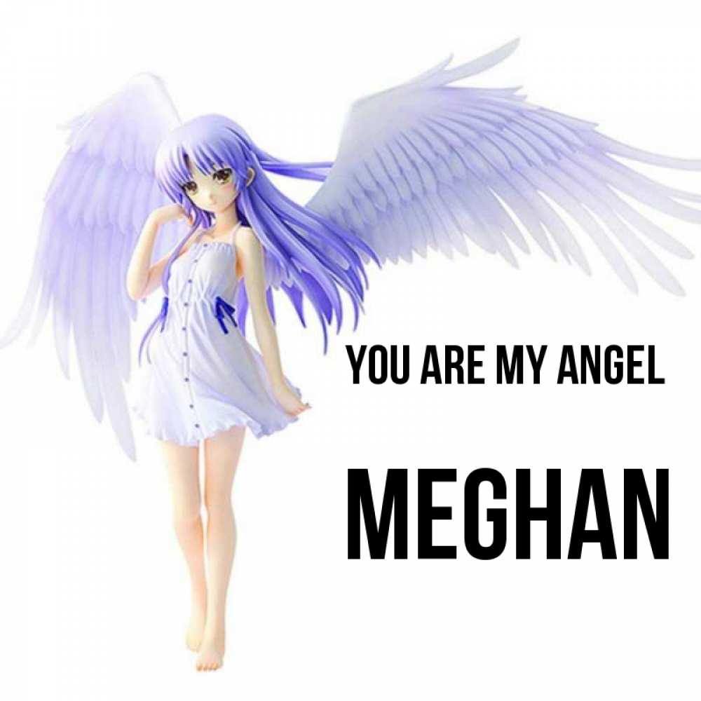 Greetings card с именем, Meghan You are my angel девушка ангел с фиолетовыми крыльями Greetings with text for free download 
