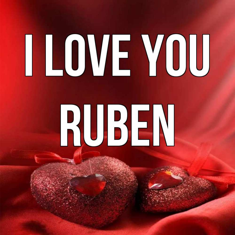 Greetings card с именем, Ruben I love you с лентами Greetings with text for free download 