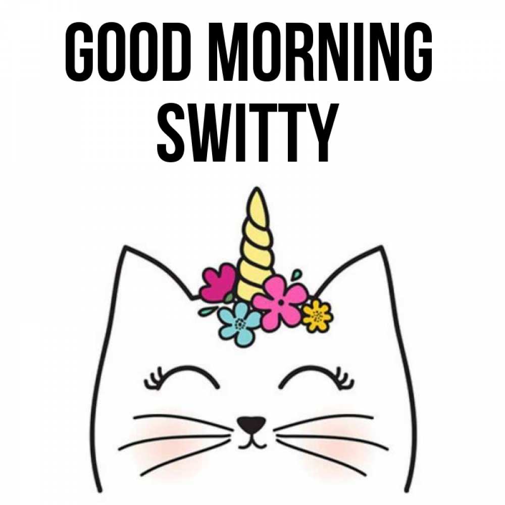 Greetings card с именем, switty Good morning утречко Greetings with text for free download 