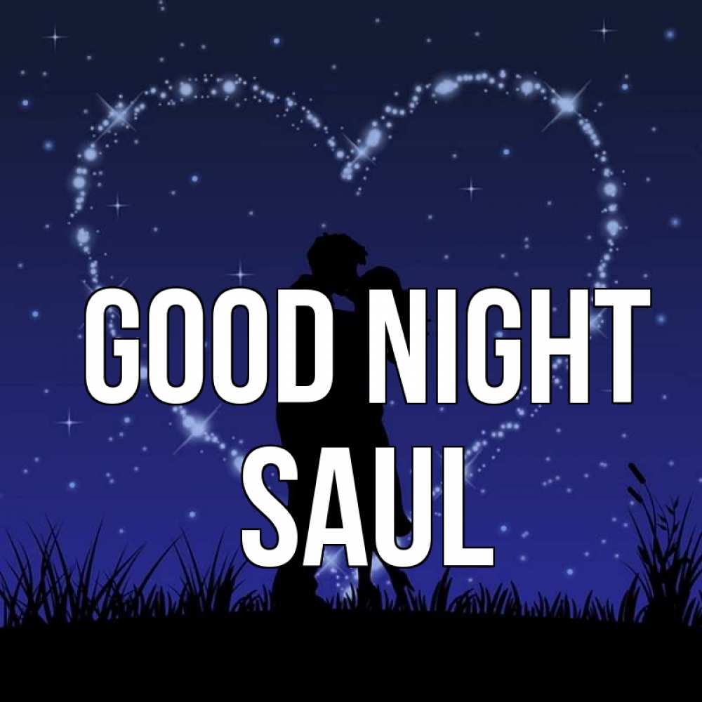 Greetings card с именем, Saul Good night сладких снов Greetings with text for free download 