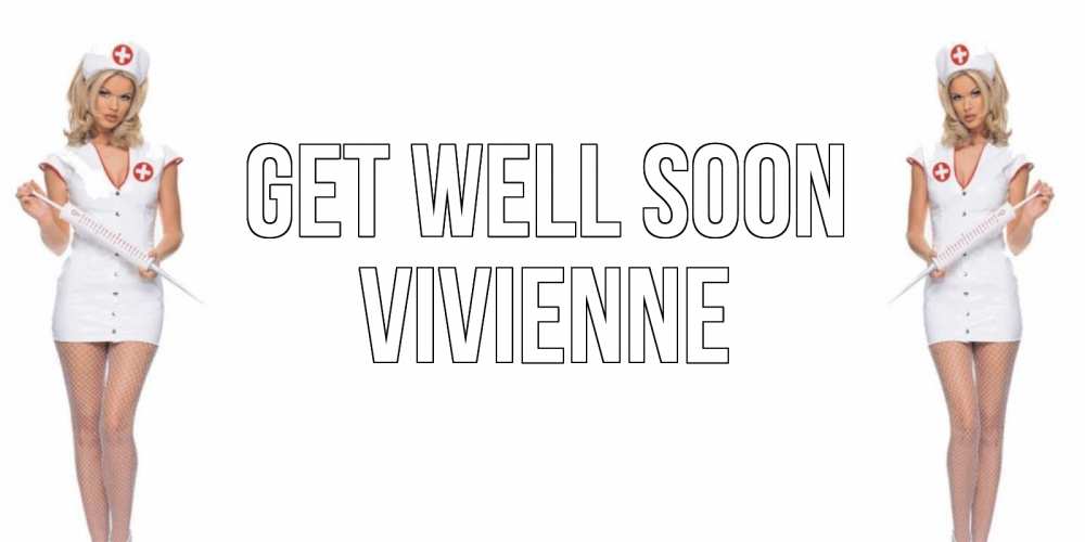 Greetings card с именем, Vivienne Get well soon открытки с медсестрой Greetings with text for free download 