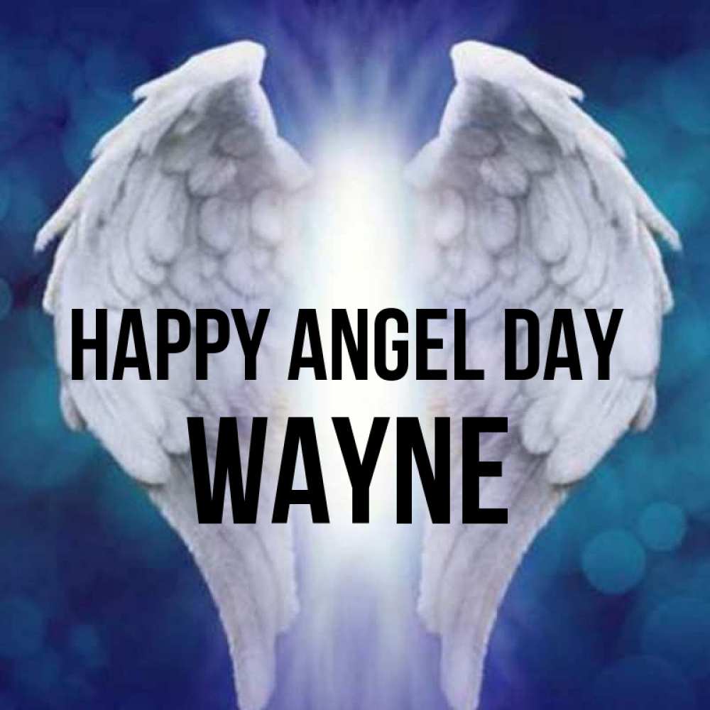 Greetings card с именем, Wayne happy angel day синий фон и крылышки Greetings with text for free download 