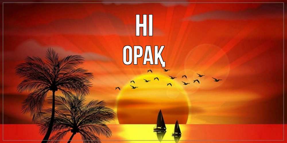 Greetings card с именем, ОРАҚ Hi привет Greetings with text for free download 