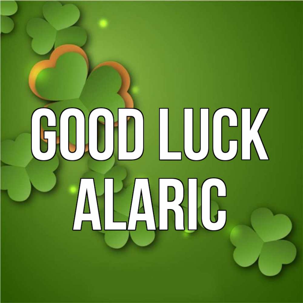 Greetings card с именем, Alaric Good luck много трехлистных листочков клевера Greetings with text for free download 