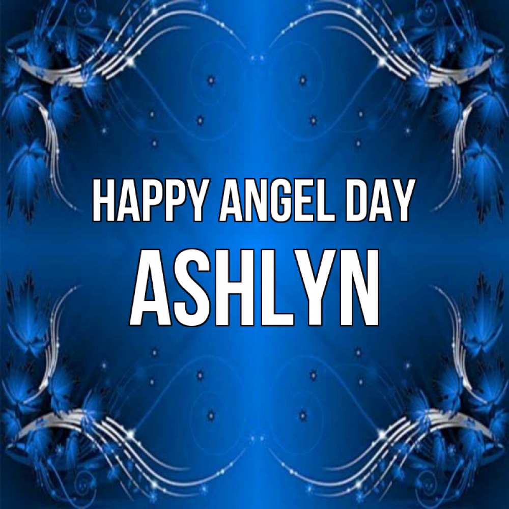 Greetings card с именем, Ashlyn happy angel day красивая рамочка с узорами Greetings with text for free download 