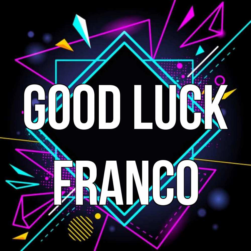 Greetings card с именем, Franco Good luck рамочки Greetings with text for free download 