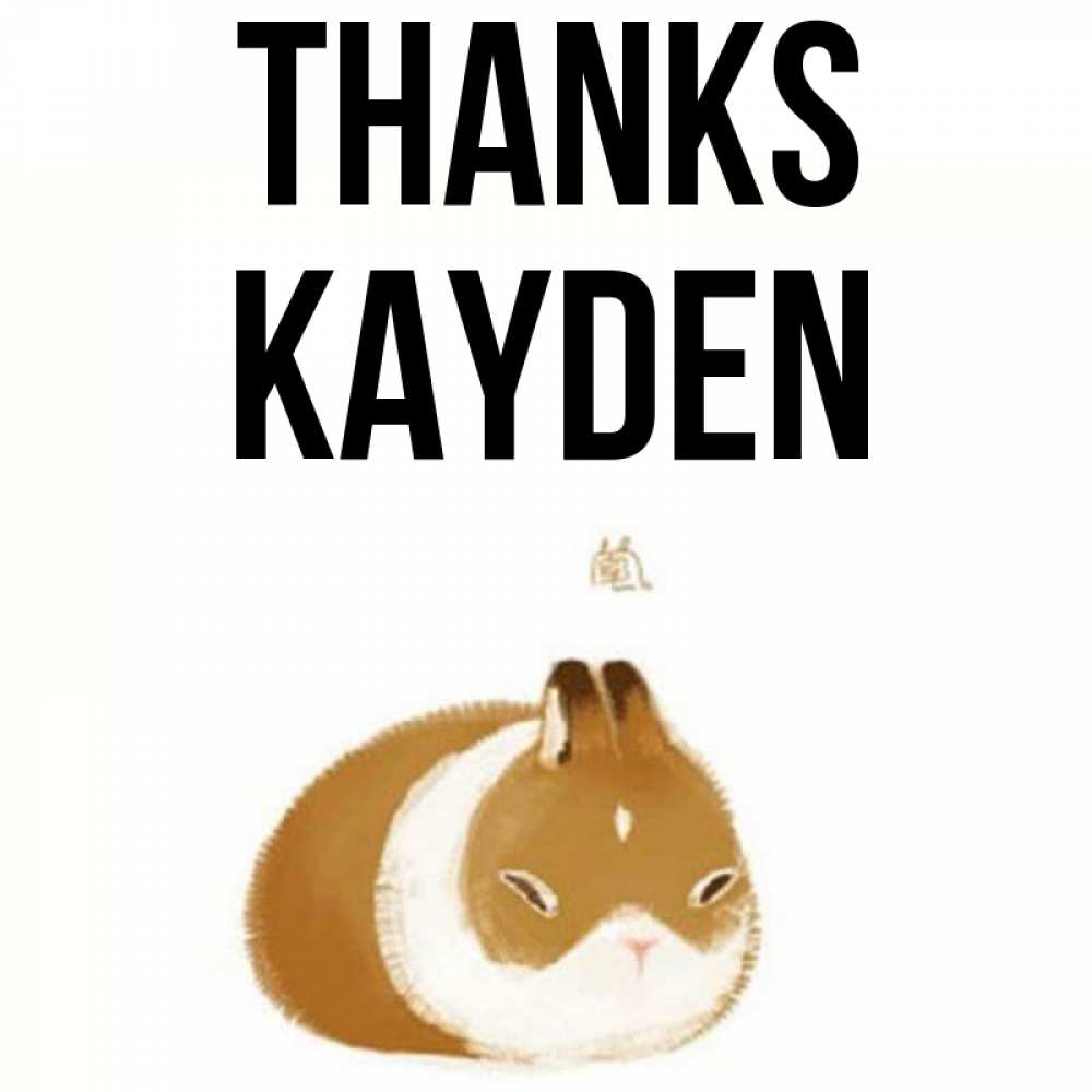 Greetings card с именем, Kayden Thanks коричнево белый домашний питомец Greetings with text for free download 