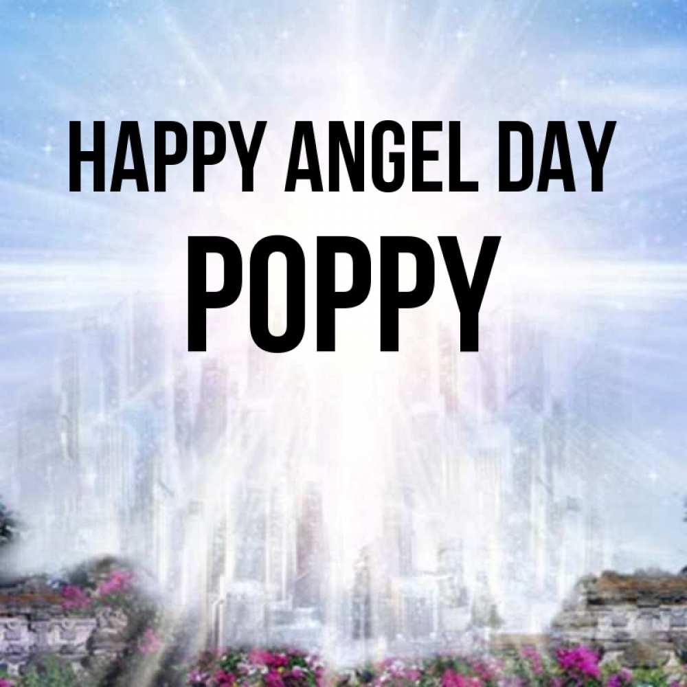 Greetings card с именем, Poppy happy angel day небесный свет Greetings with text for free download 