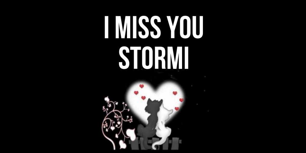 Greetings card с именем, Stormi I miss you коты Greetings with text for free download 