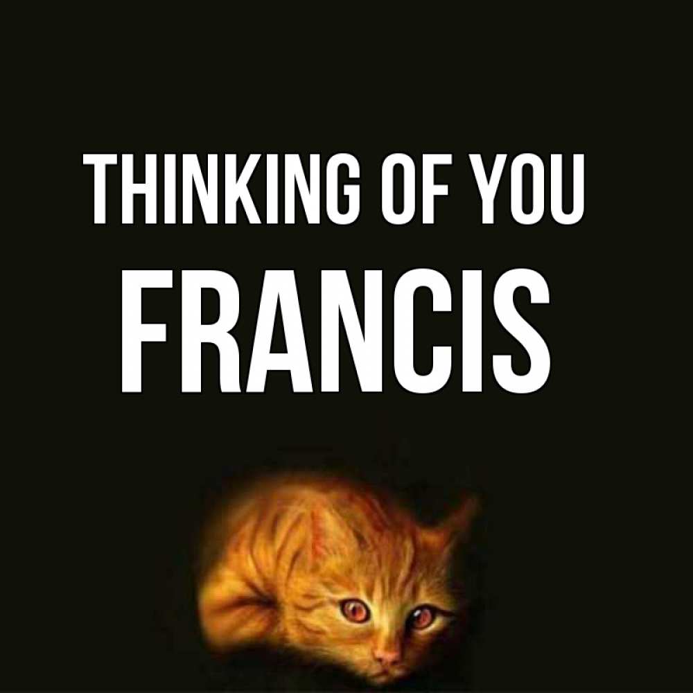 Greetings card с именем, Francis Thinking of you рыжий Greetings with text for free download 