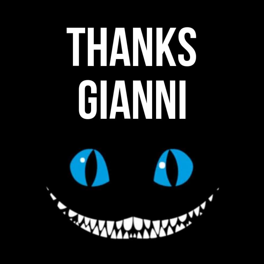 Greetings card с именем, Gianni Thanks благодарю от чеширика Greetings with text for free download 